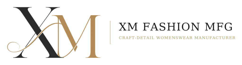 XM Fashion Mfg - Craft-detail Womenswear Manufacturer Guangzhou